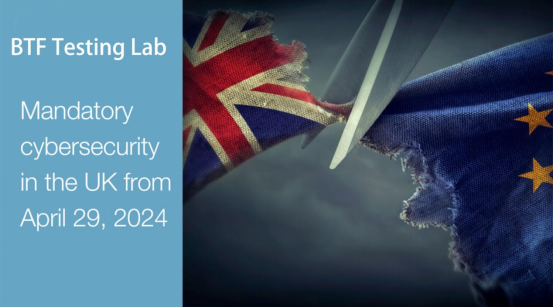 On April 29, 2024, the UK Cybersecurity PSTI Act came into effect and became mandatory
